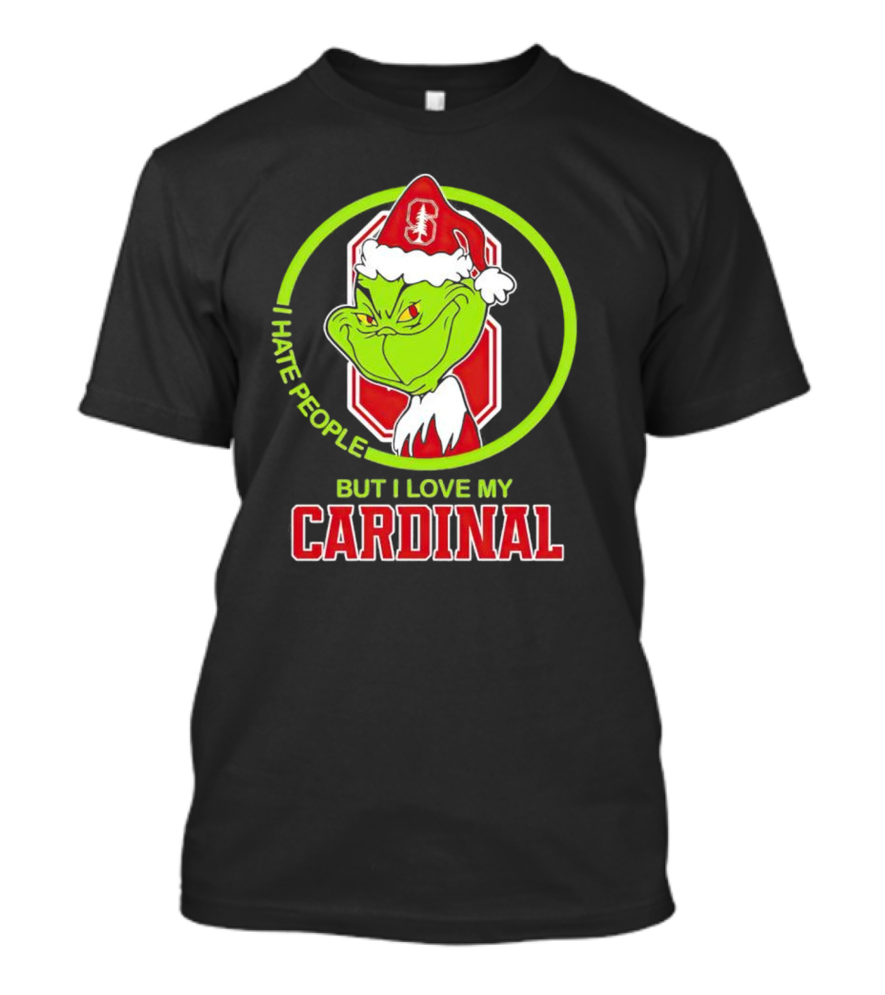 Grinch I Hate People But I Love My Stanford Cardinal T-Shirt