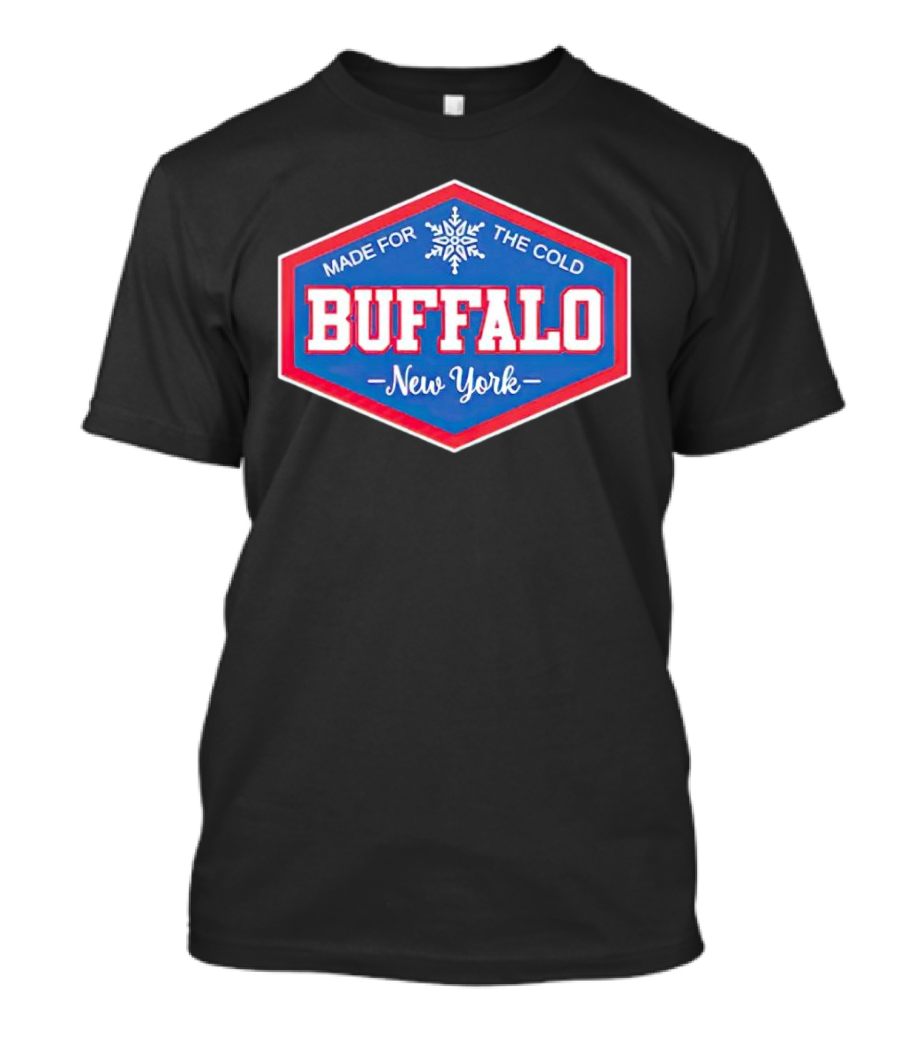 Buffalo New York Made For The Cold Snowflake T-Shirt