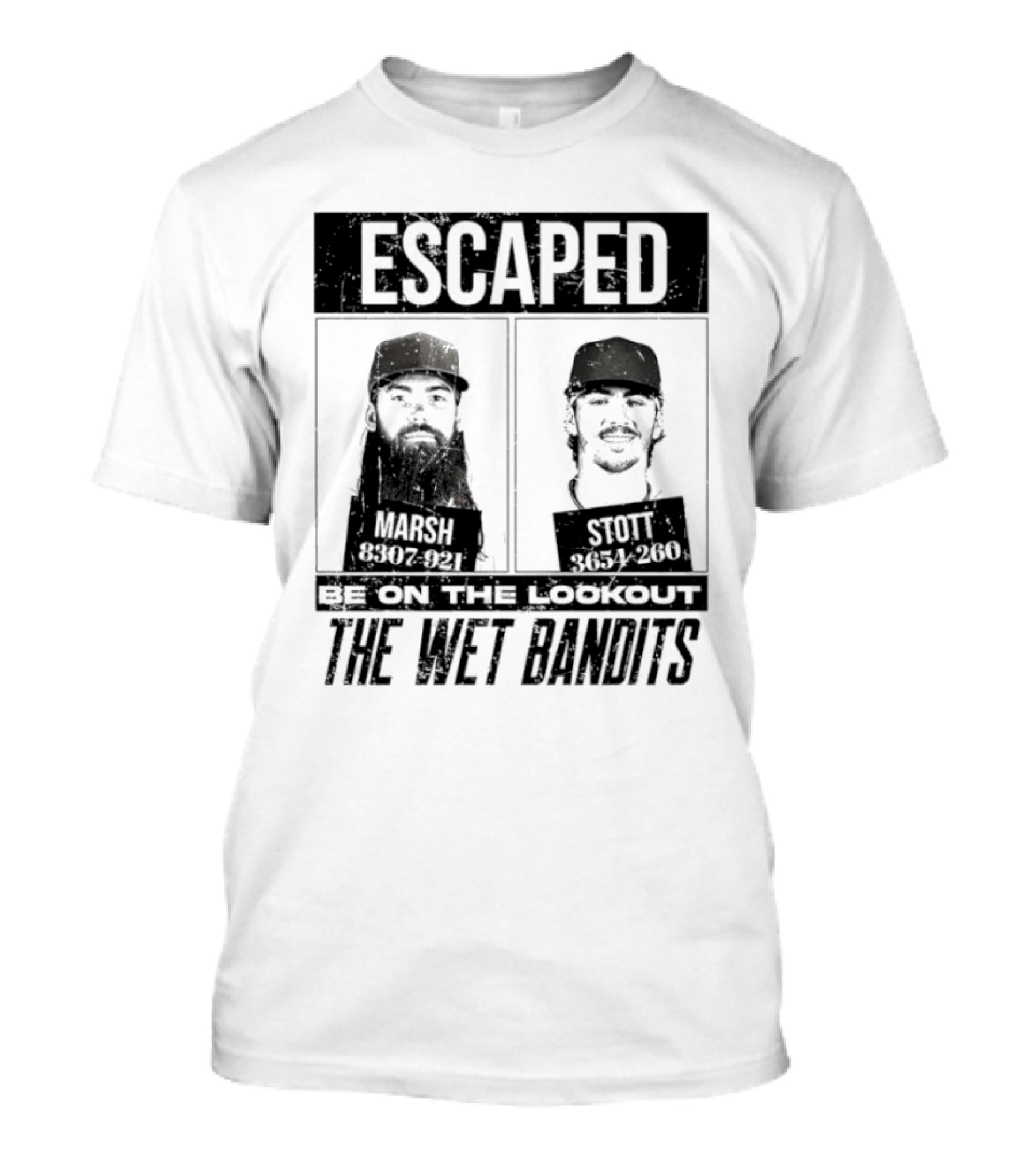 Escaped Be On The Lookout Wet Bandits Marsh Stott T-Shirt