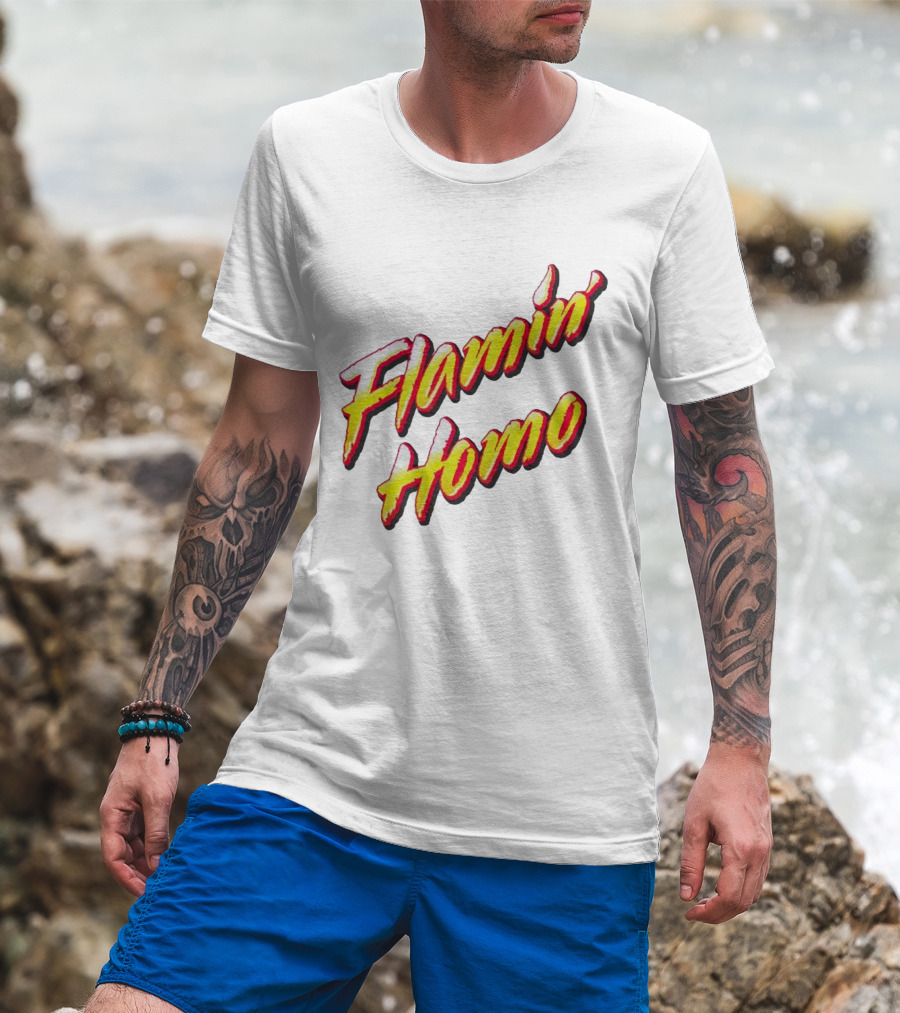 Flamin’ Homo T-Shirt