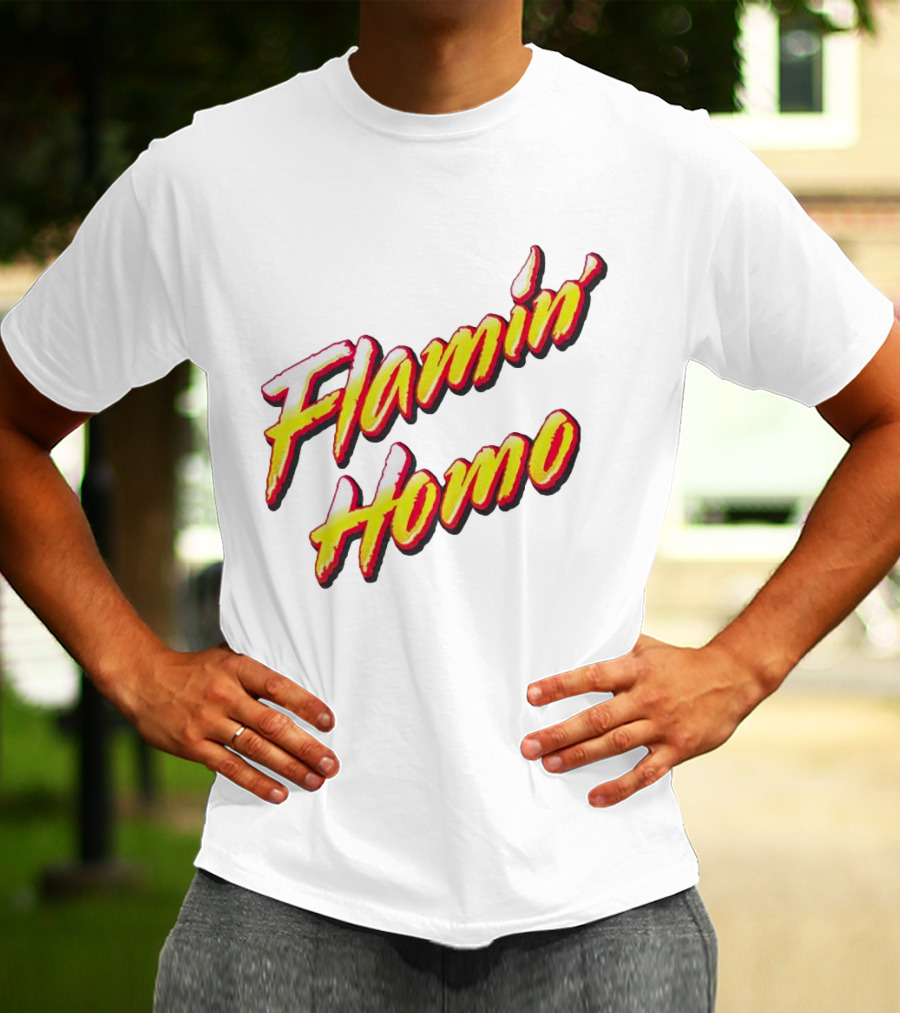 Flamin’ Homo T-Shirt