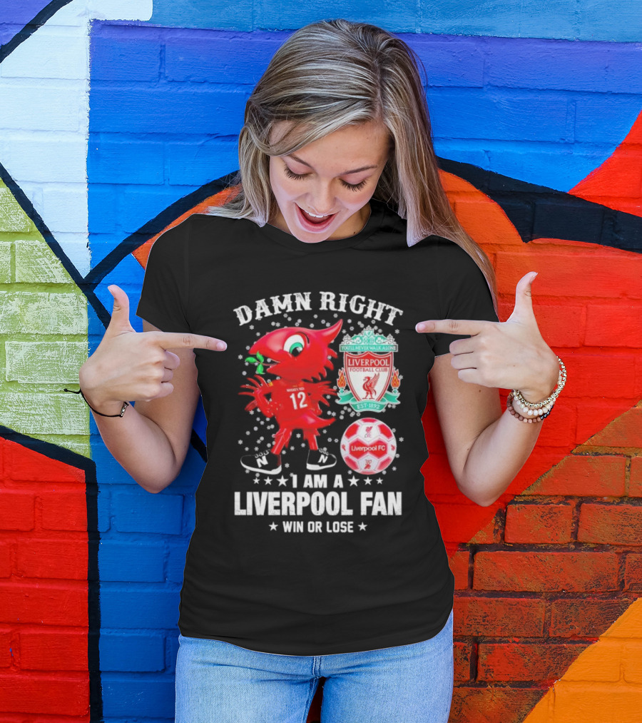 Damn Right I Am A Liverpool Fan Win Or Lose Mighty Red Snowflakes Liverpool FC Football Club Est 1892 T-Shirt