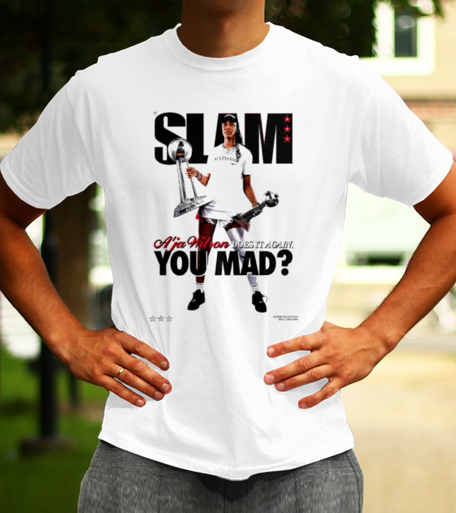 SLAM A'ja Wilson Does It Again You Mad? T-Shirt