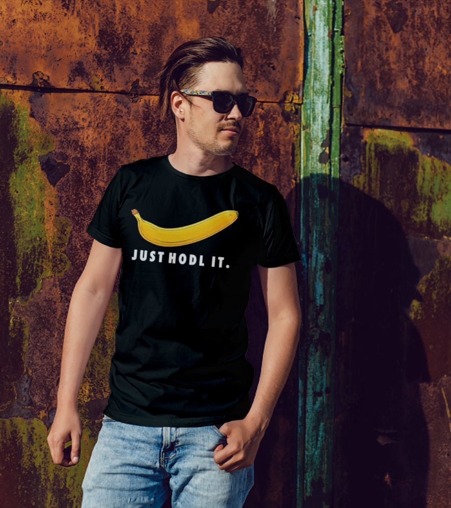 Just Hodl It Banana T-Shirt