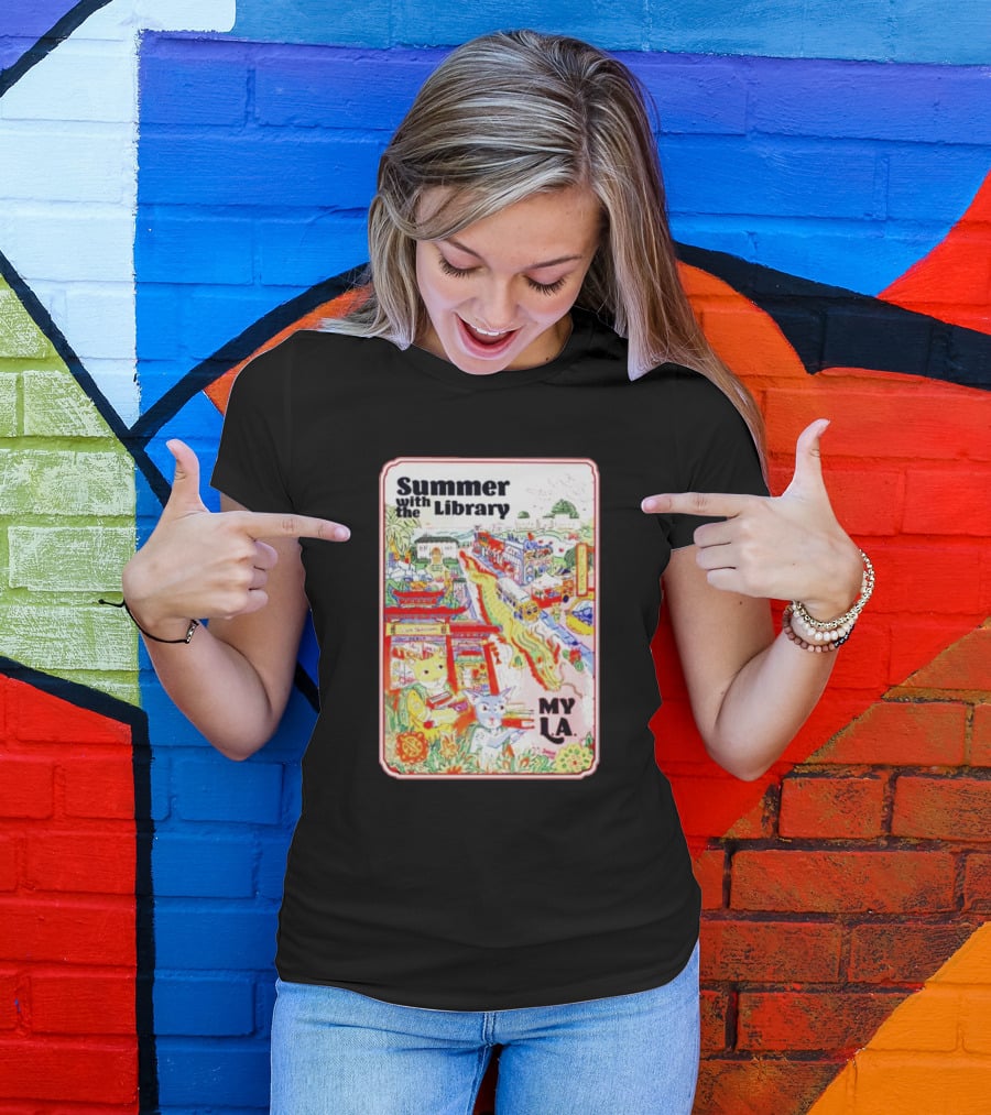 Summer With The Library My LA T-Shirt