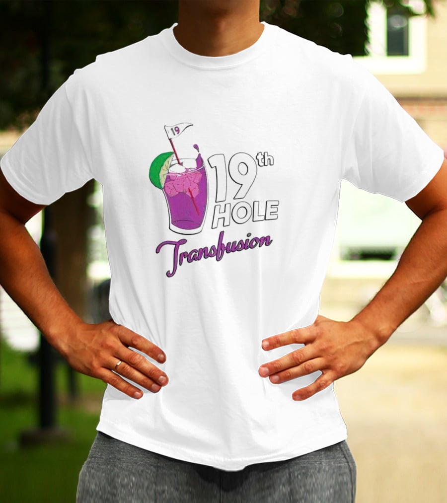 19th Hole Transfusion Golf Drink Lime Ice T-Shirt