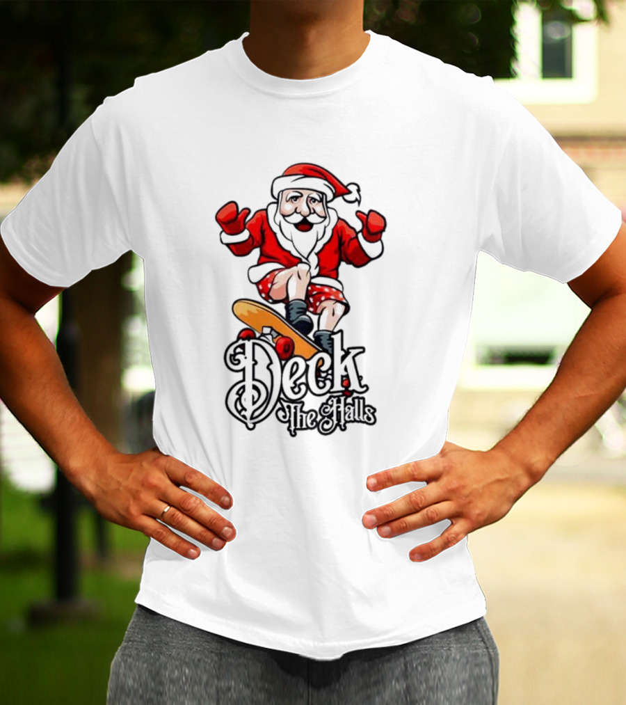 Skateboarding Santa Claus Deck The Halls Christmas Holiday Fun T-Shirt