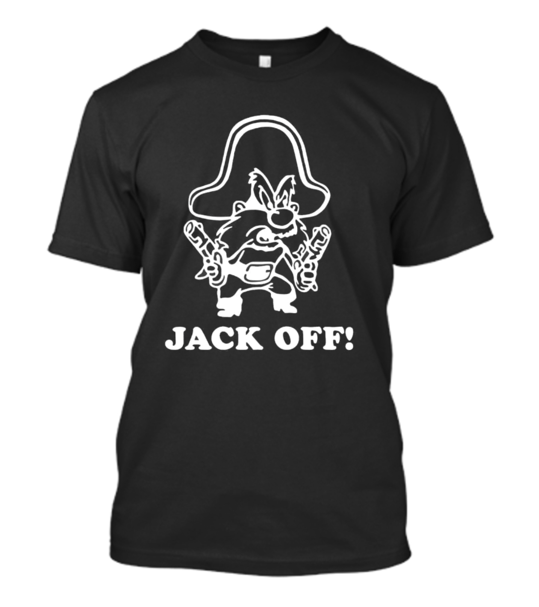 Jack Off Rootin' Tootin' Cowboy Character With Hat And Guns T-Shirt