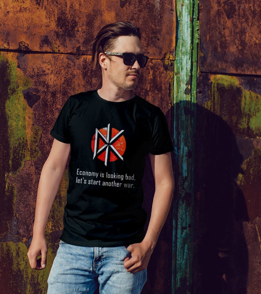 Dead Kennedys DK Logo Economy Is Looking Bad Let's Start Another War T-Shirt