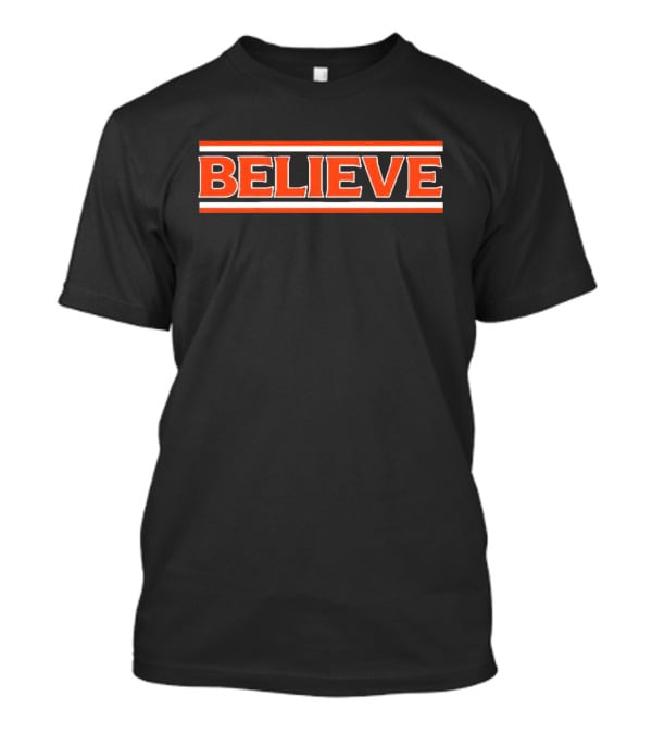 Cleveland Football Believe Browns Team Spirit T-Shirt
