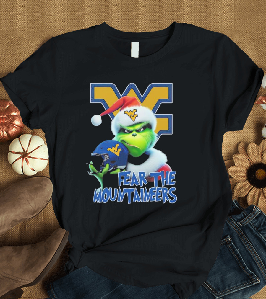 Grinch Fear The Mountaineers West Virginia Christmas Holiday T-Shirt