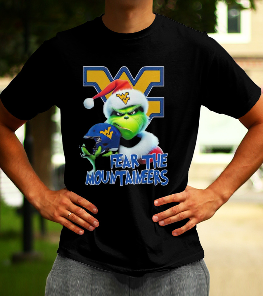 Grinch Fear The Mountaineers West Virginia Christmas Holiday T-Shirt