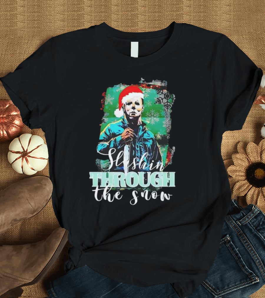 Michael Myers Slashin Through The Snow Christmas T-Shirt
