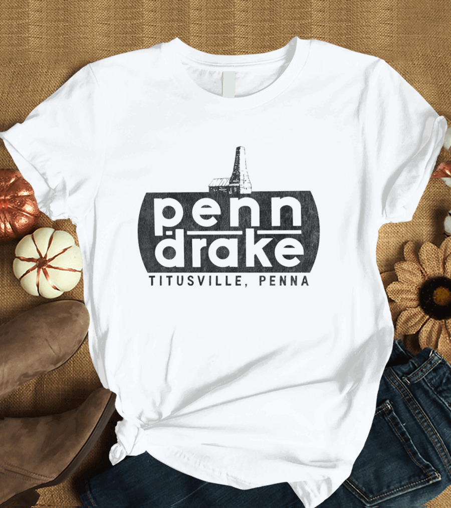 Penn Drake Oil Titusville Penna Classic T-Shirt