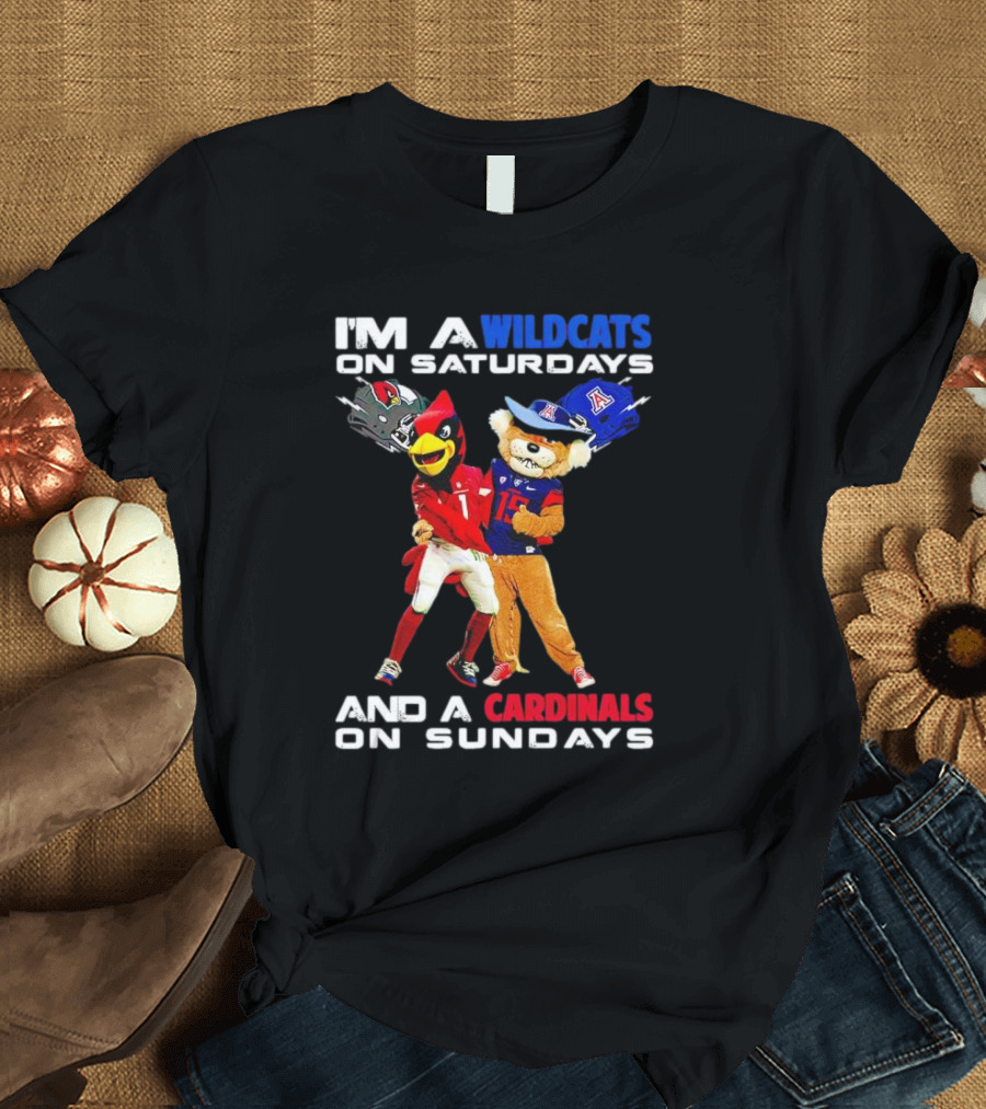 I’m A Wildcats On Saturdays And A Cardinals On Sundays Football Mascots T-Shirt