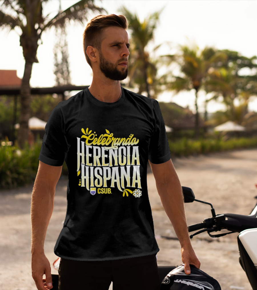 Celebrando Herencia Hispana CSUB T-Shirt