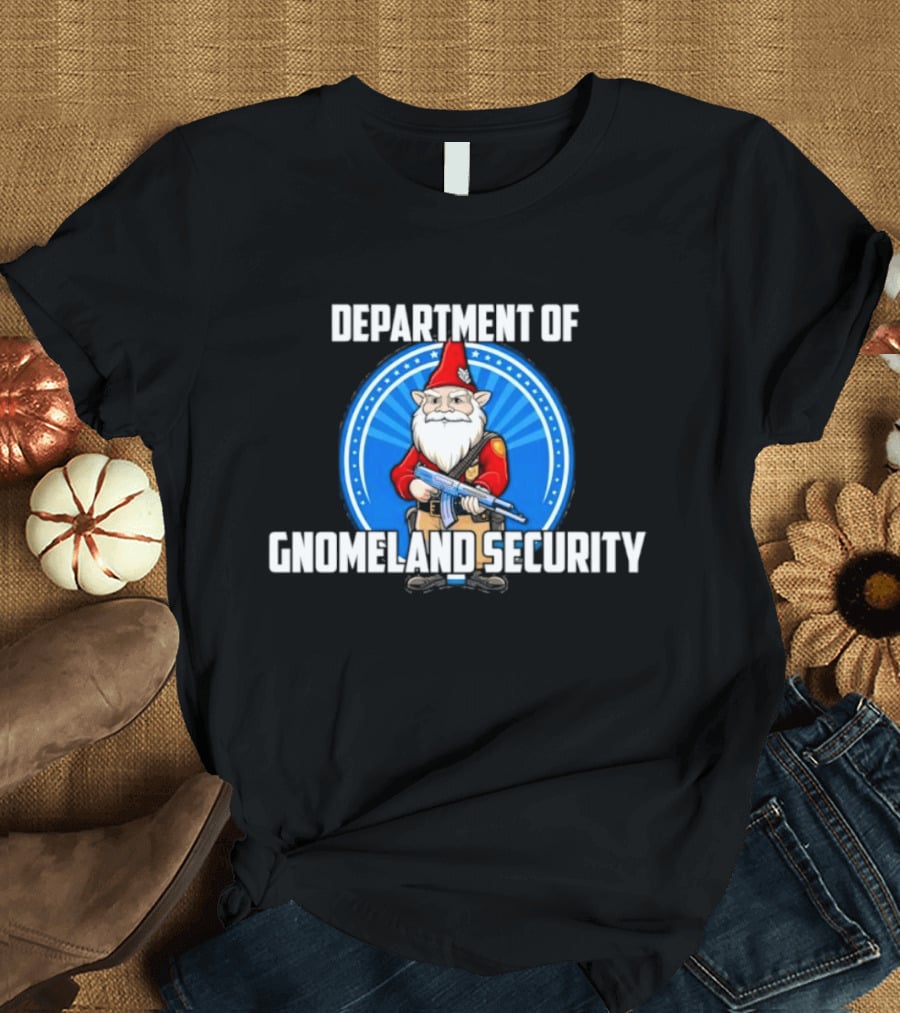 Department Of Gnomeland Security Gnome With Rifle Badge T-Shirt