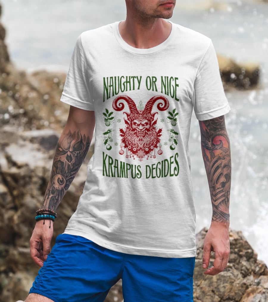 Naughty Or Nice Krampus Decides Demon With Horns And Holiday Decorations T-Shirt