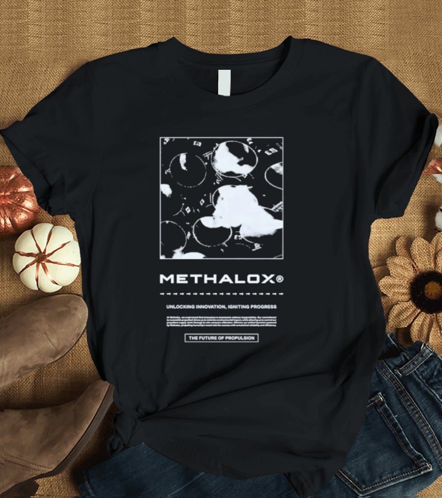 Methalox The Future Of Propulsion Unlocking Innovation, Igniting Progress T-Shirt