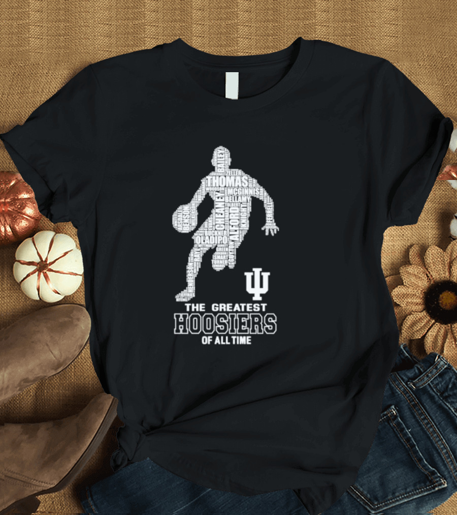 The Greatest Hoosiers Of All Time Basketball Legends Silhouette With IU T-Shirt