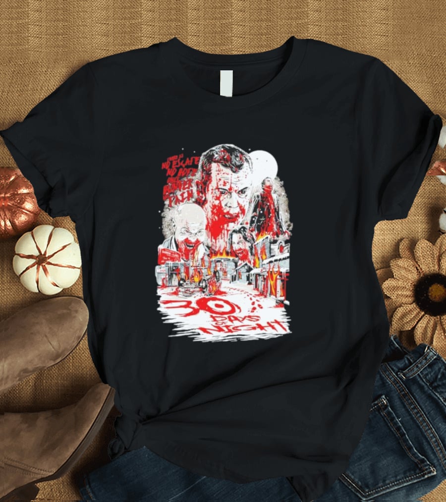 30 Days Of Night No Escape No Hope Only Hunger And Pain T-Shirt