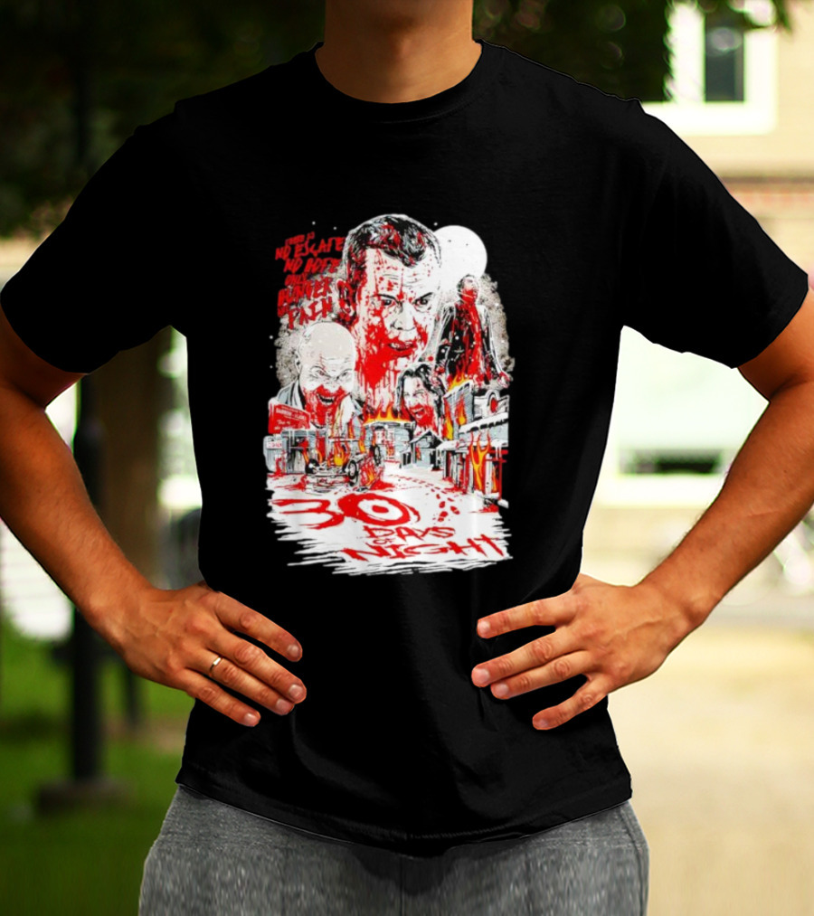 30 Days Of Night No Escape No Hope Only Hunger And Pain T-Shirt