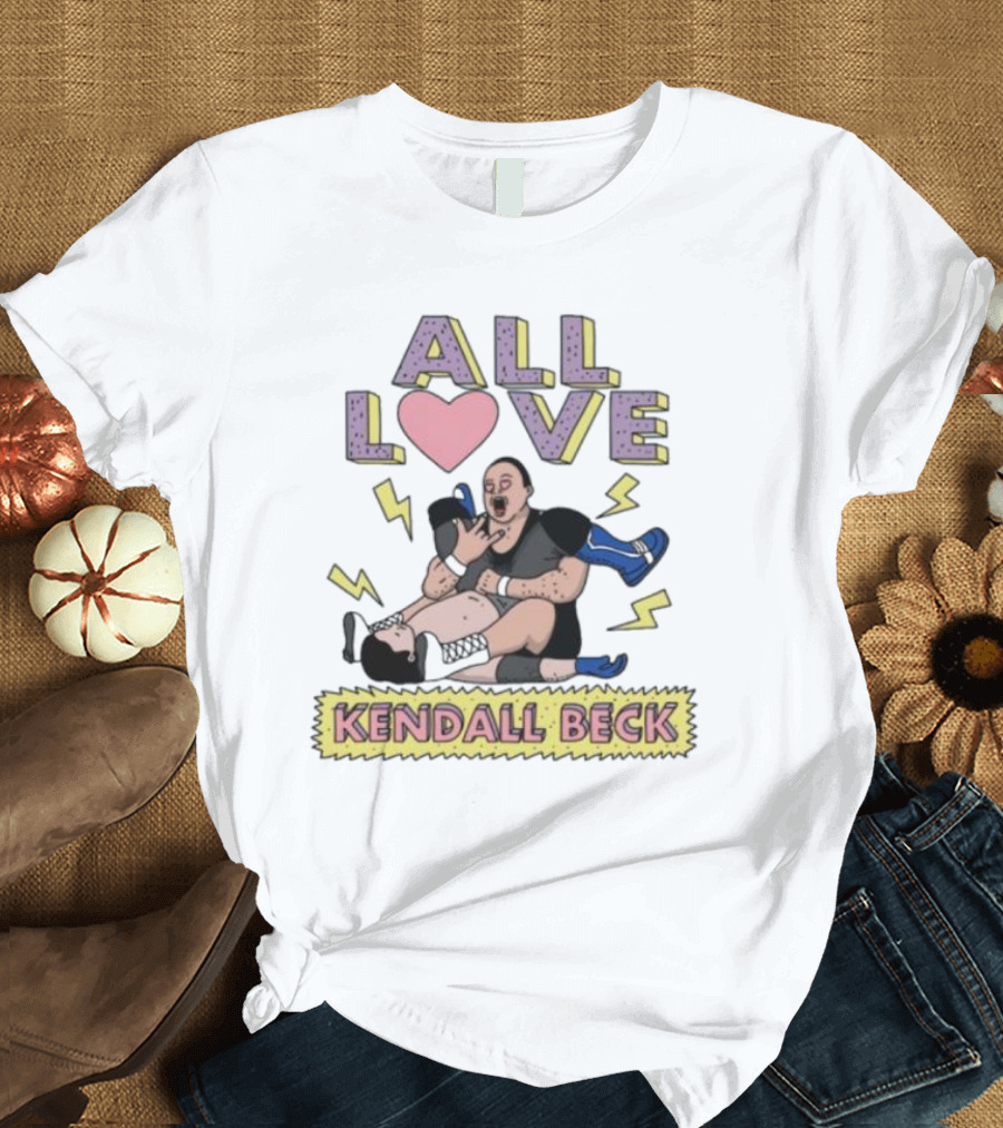 All Love Kendall Beck Wrestling Chokehold Drama With Lightning Bolts T-Shirt
