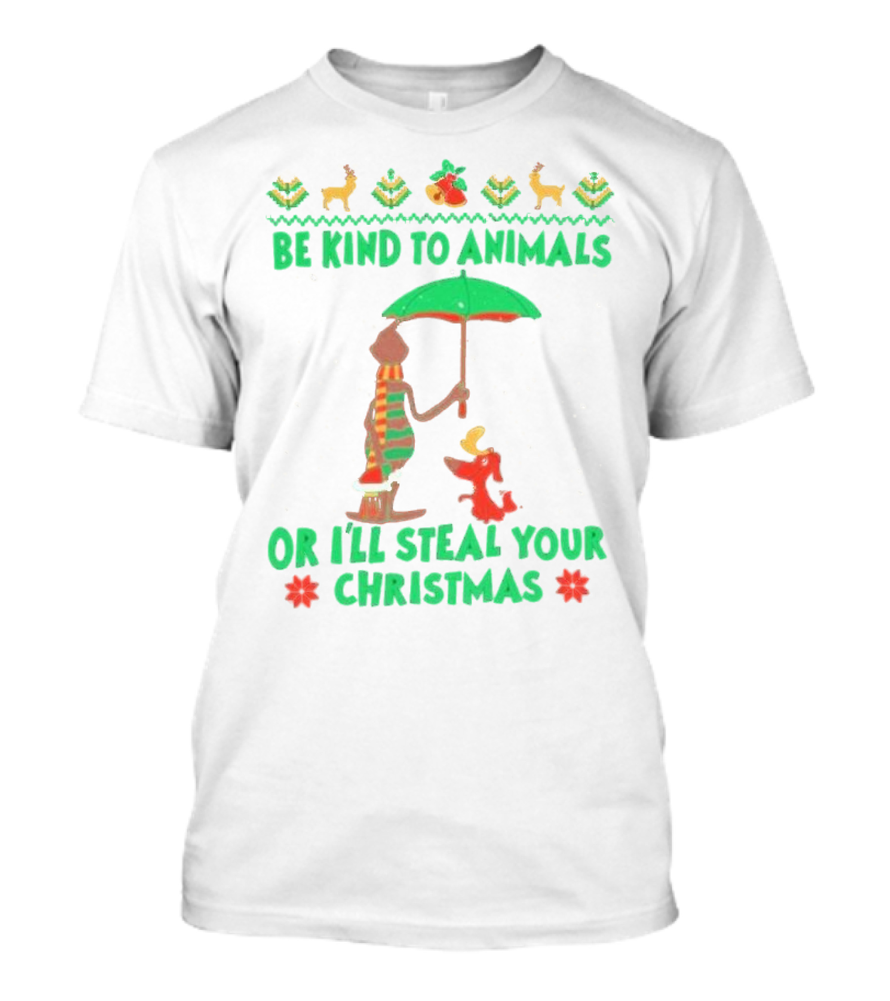 Be Kind To Animals Or I’ll Steal Your Christmas Grinch And Dog With Holiday Symbols T-Shirt