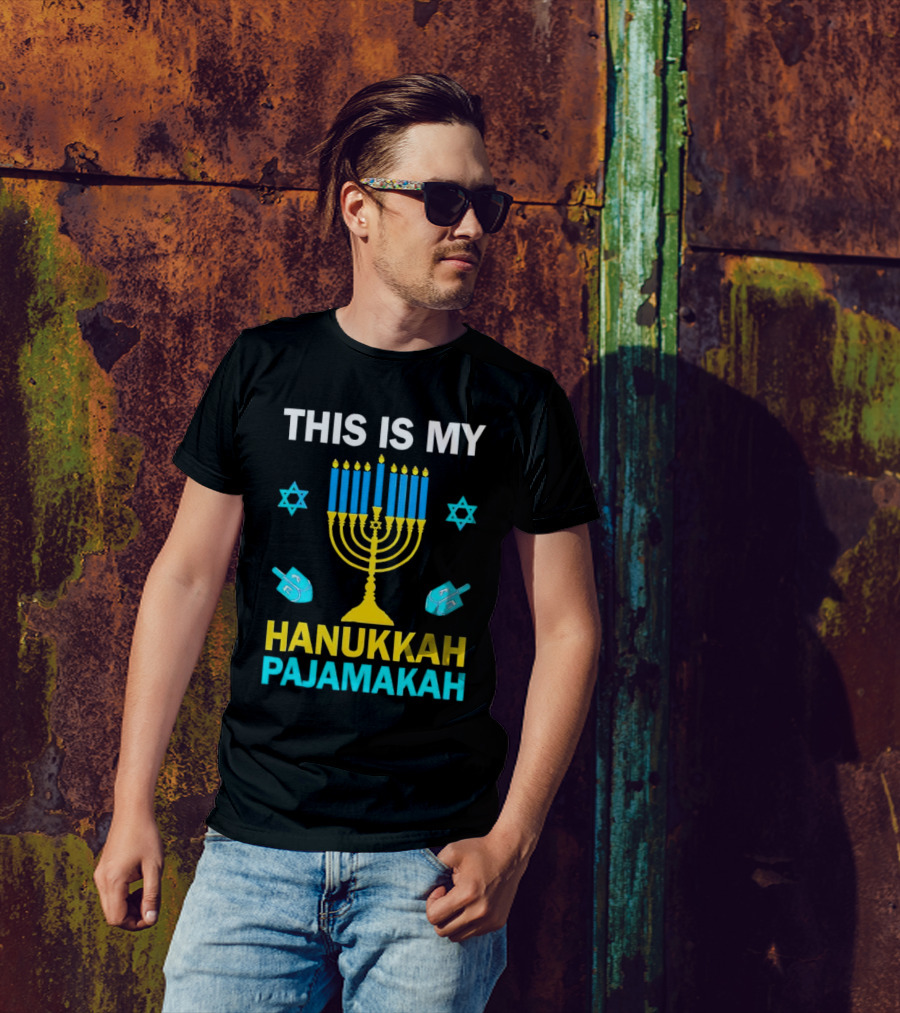 This Is My Hanukkah Pajamakah Menorah Dreidels Star Of David T-Shirt