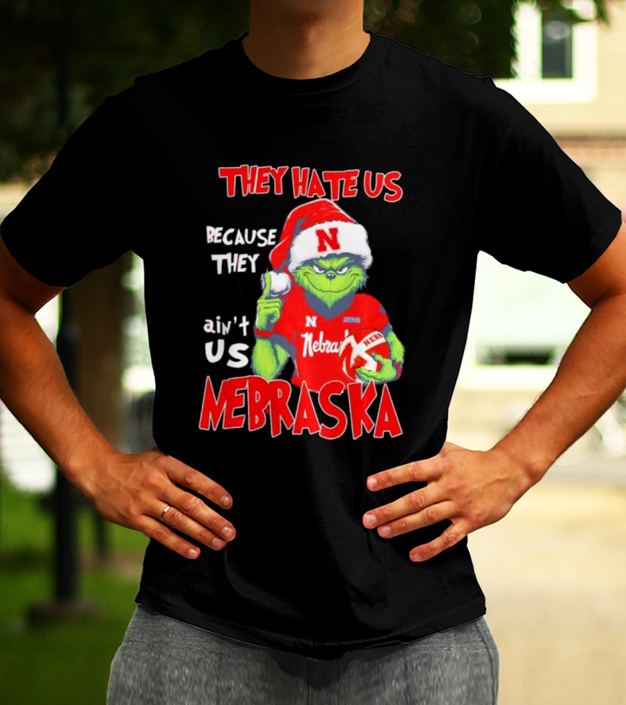 Nebraska Santa Grinch They Hate Us Because They Ain’t Us T-Shirt