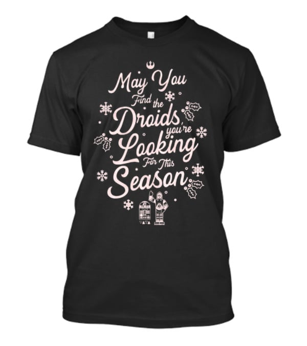 May You Find The Droids You’re Looking For This Season Christmas Snowflakes And Droids T-Shirt