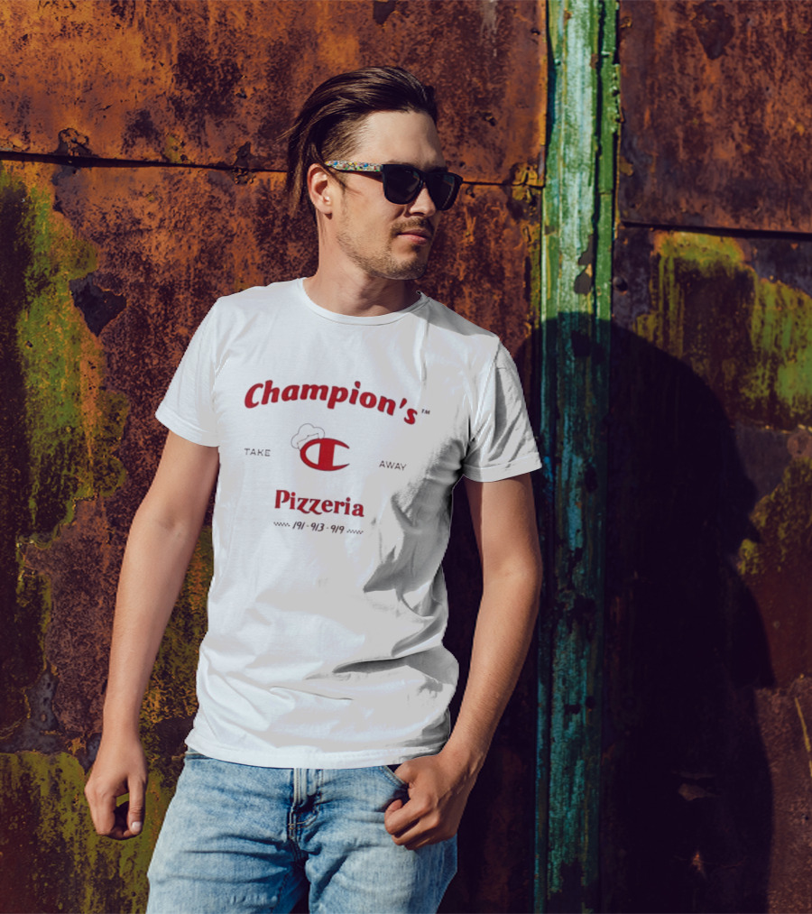 Champion's Pizzeria Take Away 191-913-919 T-Shirt