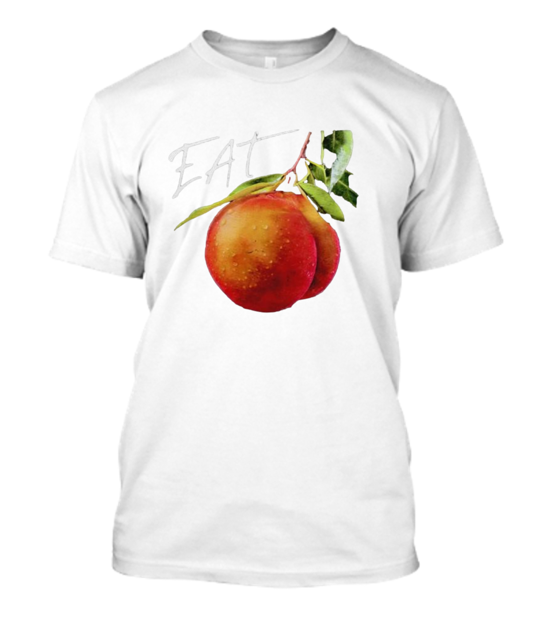 EAT Juicy Peaches With Dewy Leaves T-Shirt