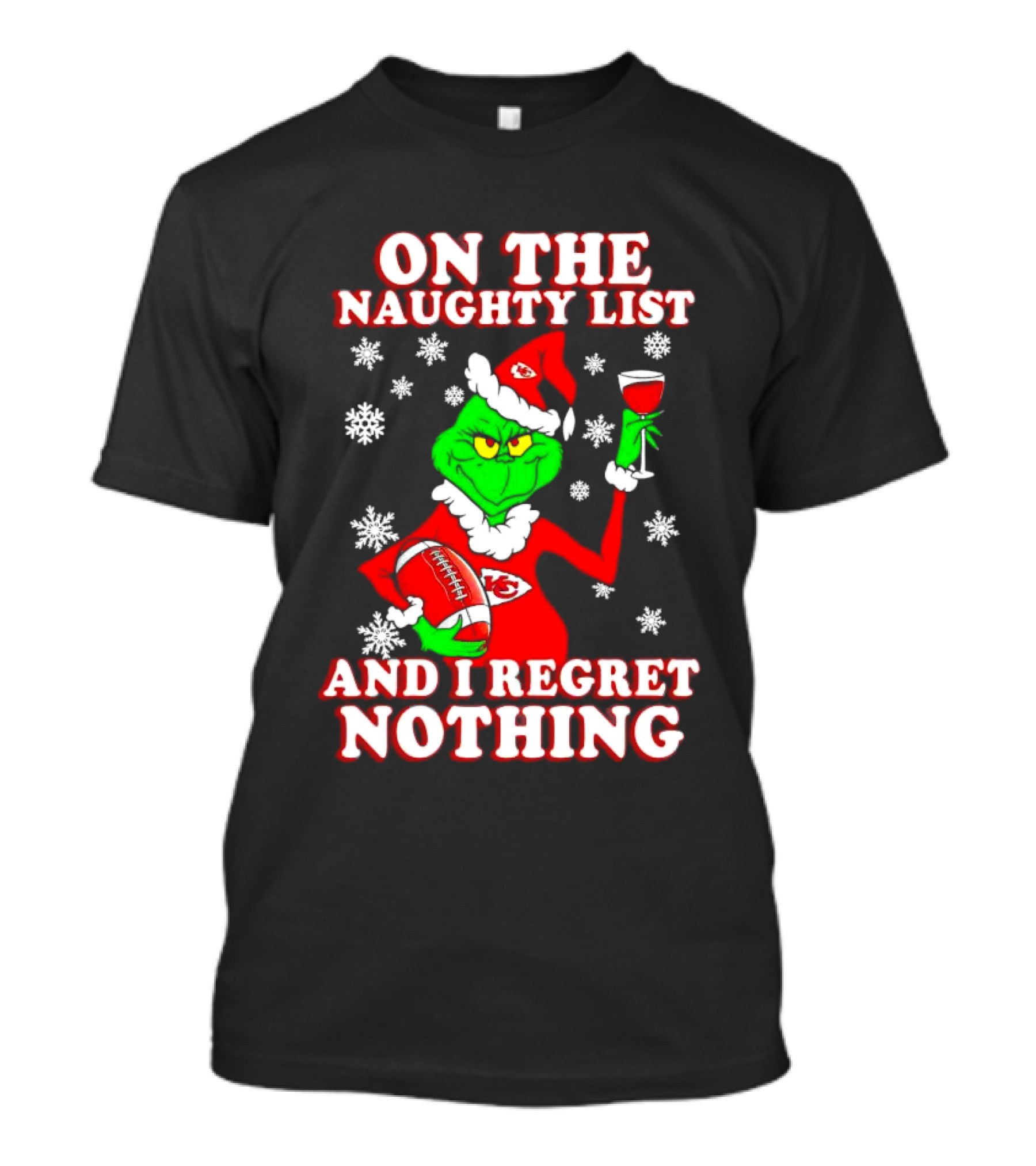 Grinch In Chiefs Colors With Naughty List And I Regret Nothing Christmas Football T-Shirt