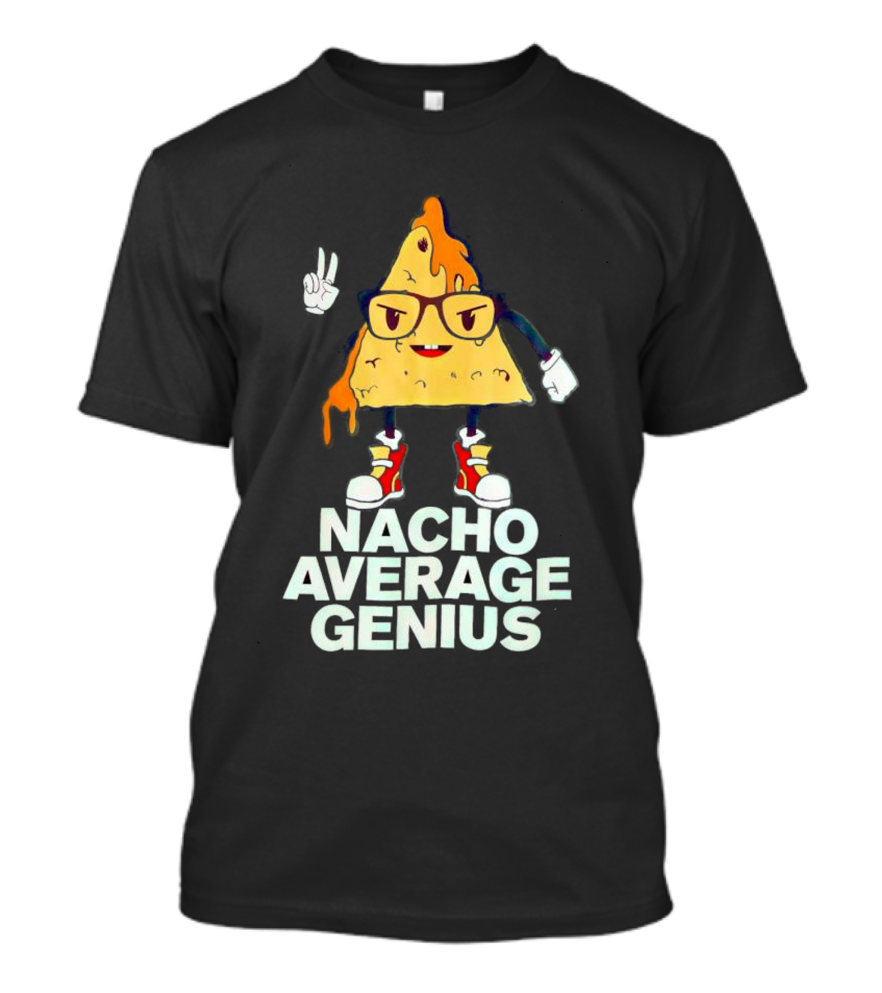 Nacho Average Genius Cartoon Character With Glasses And Sneakers T-Shirt