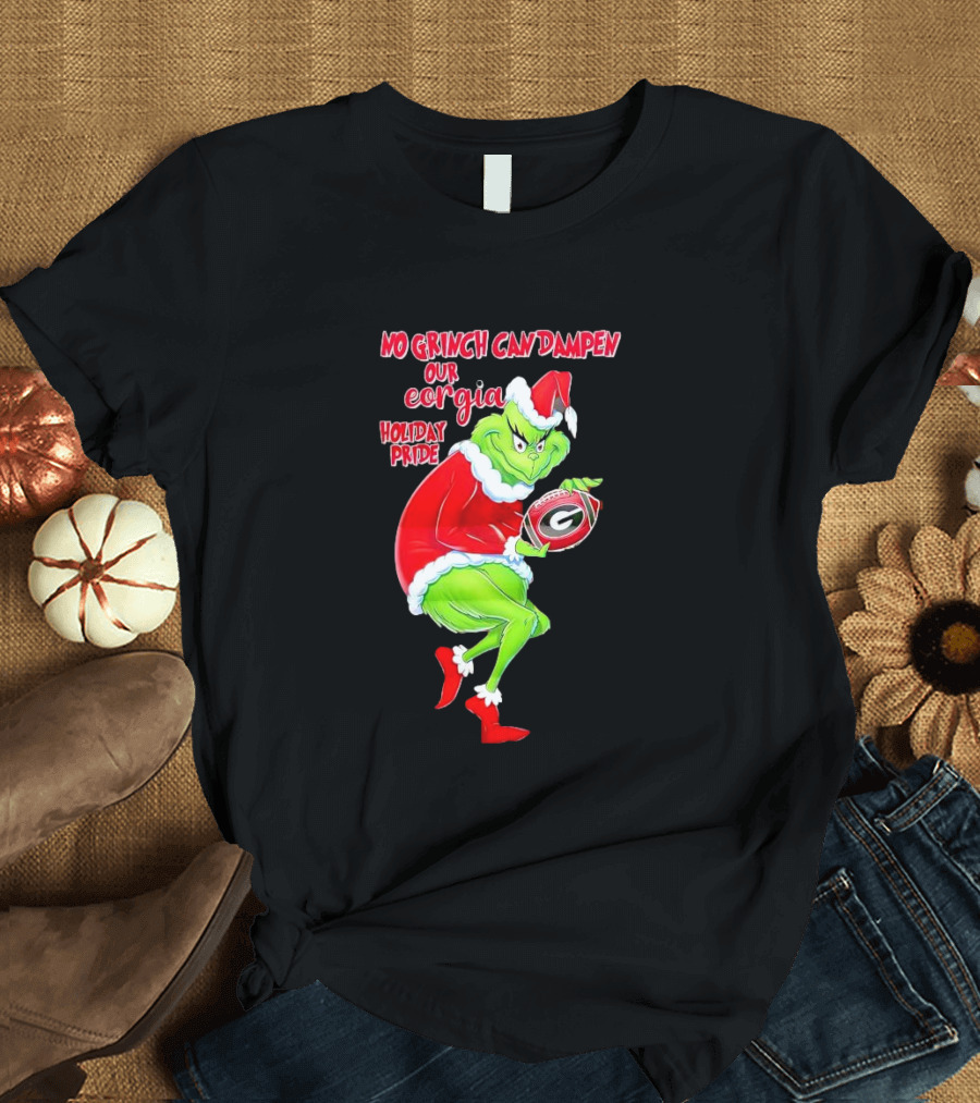 No Grinch Can Dampen Our Georgia Holiday Pride Christmas Football T-Shirt