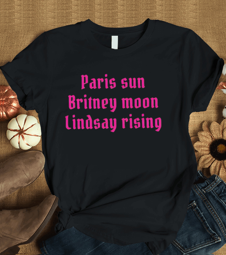 Paris Sun Britney Moon Lindsay Rising Nostalgia Retro T-Shirt