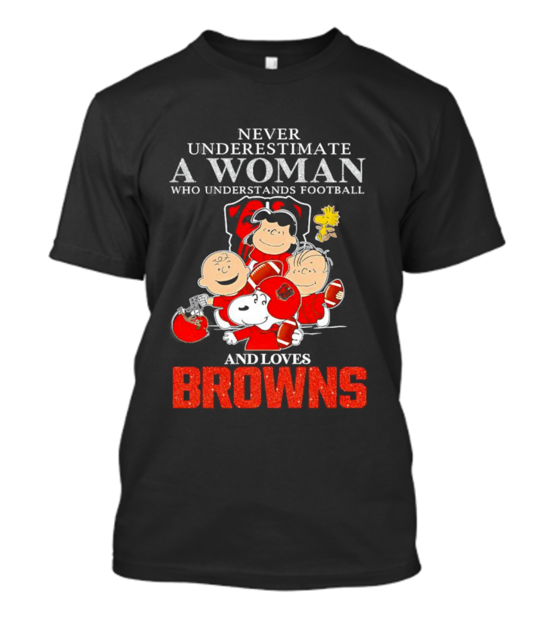 Peanuts Characters Never Underestimate A Woman Who Understands Football And Loves Browns T-Shirt