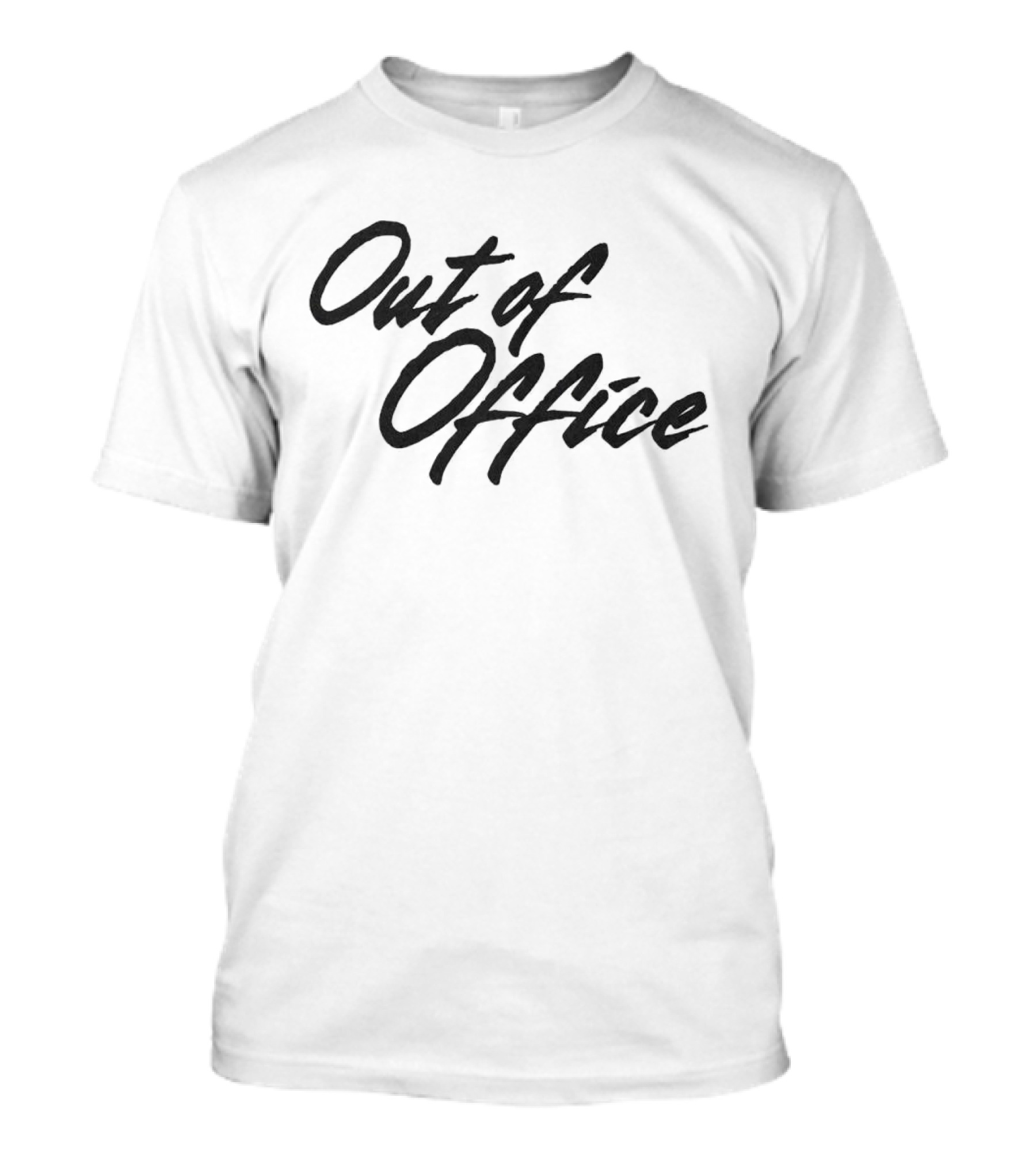 Out Of Office T-Shirt