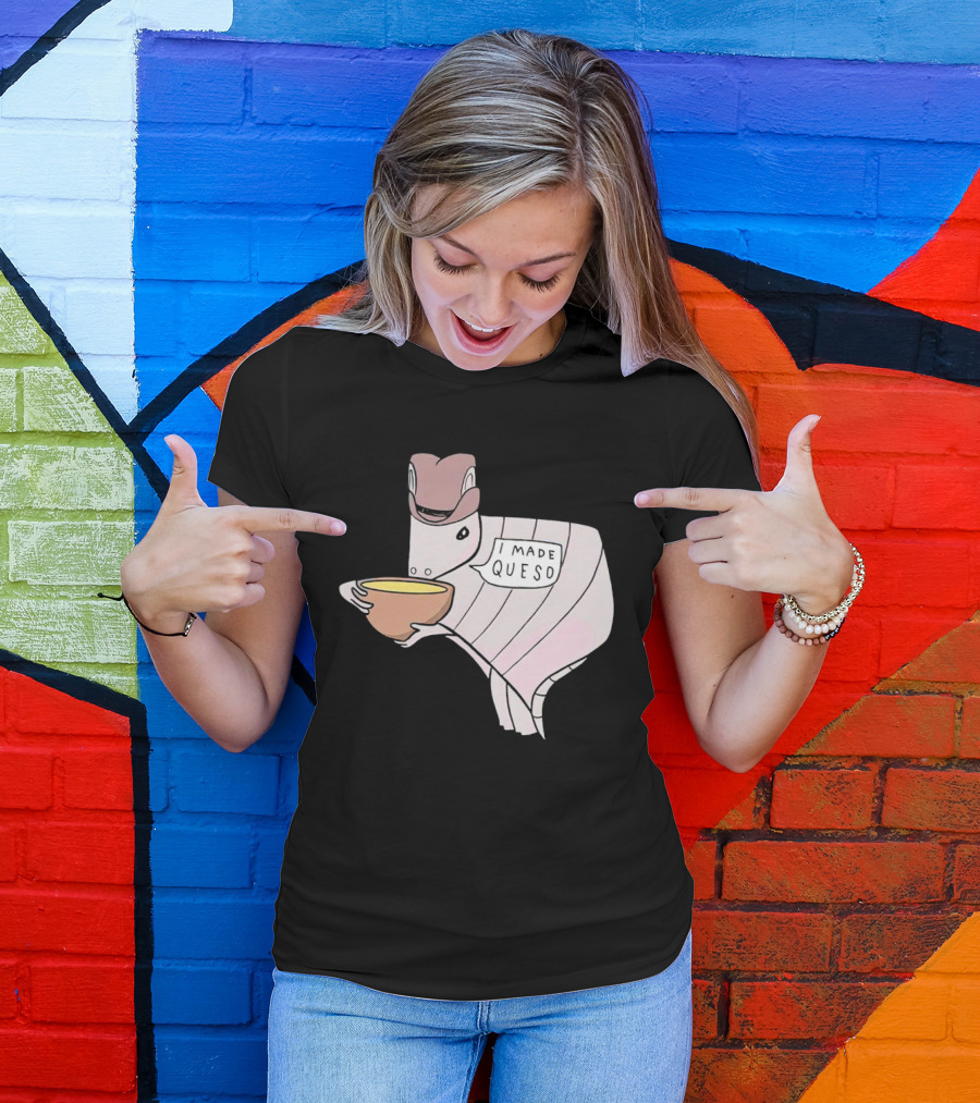 Quesodillo I Made Queso Armadillo Holding Cheese Bowl T-Shirt