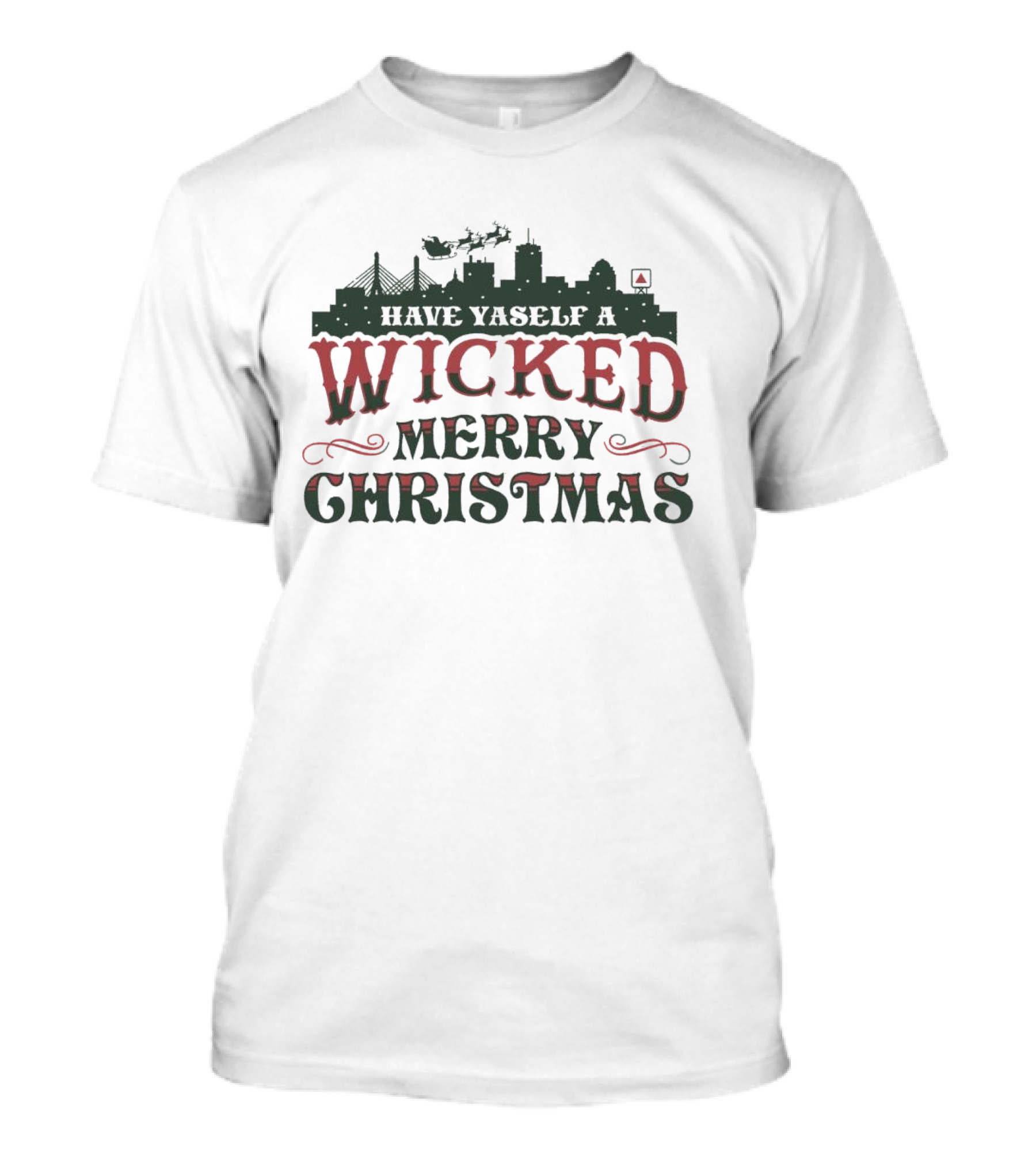 Have Yaself A Wicked Merry Christmas Boston Skyline Santa Sleigh T-Shirt