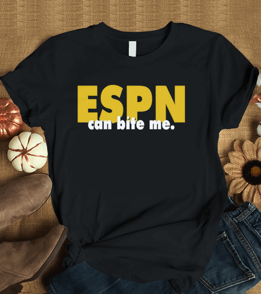 ESPN Can Bite Me T-Shirt