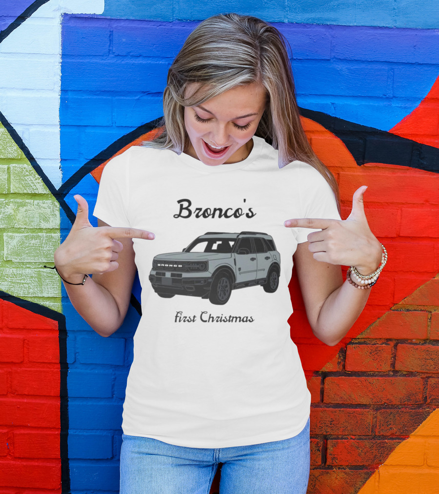 Bronco's First Christmas Ford Bronco Sport T-Shirt