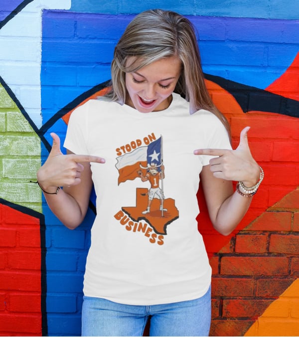 Stood On Business Texas Longhorns Mascot Holding Lone Star Flag T-Shirt