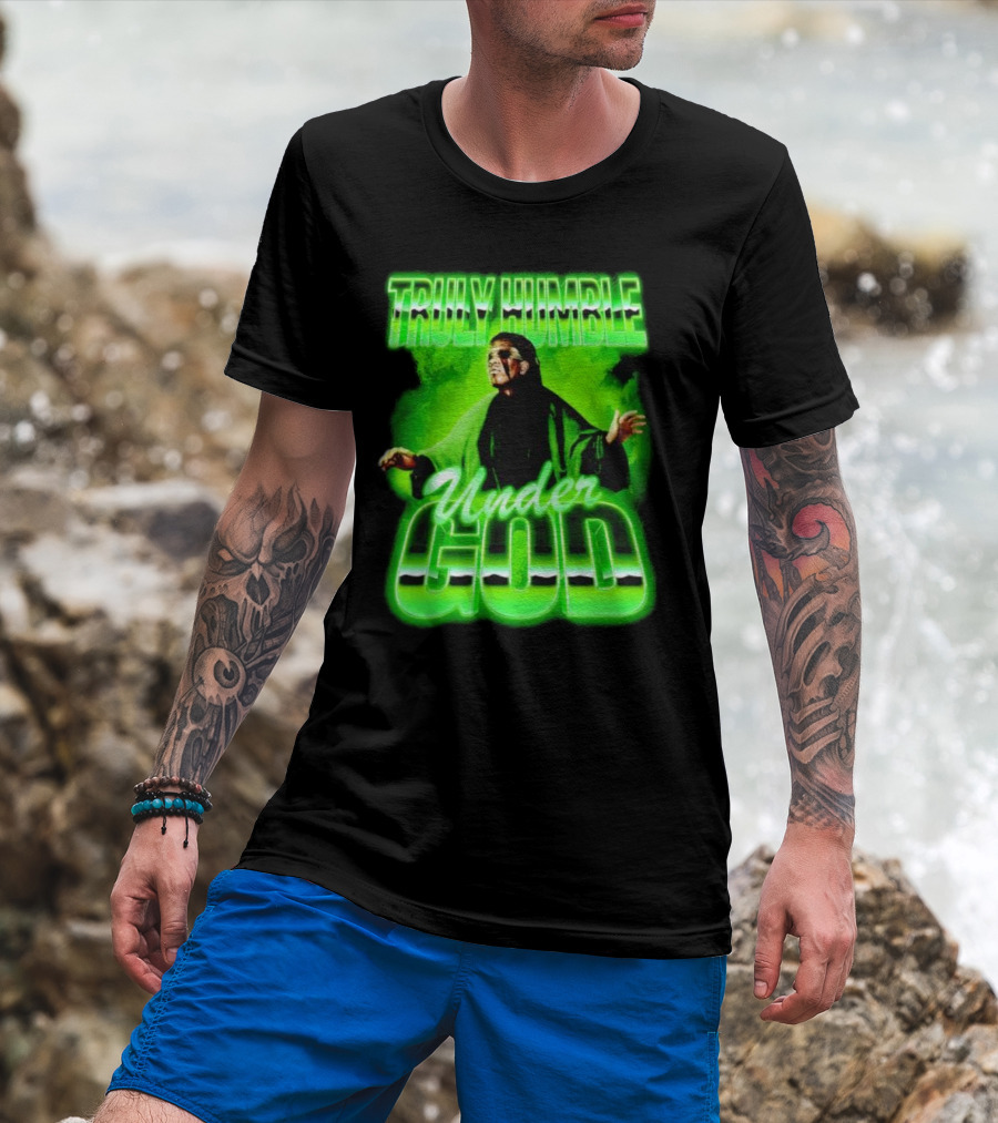 Truly Humble Under God Frankenstein Green Aura T-Shirt