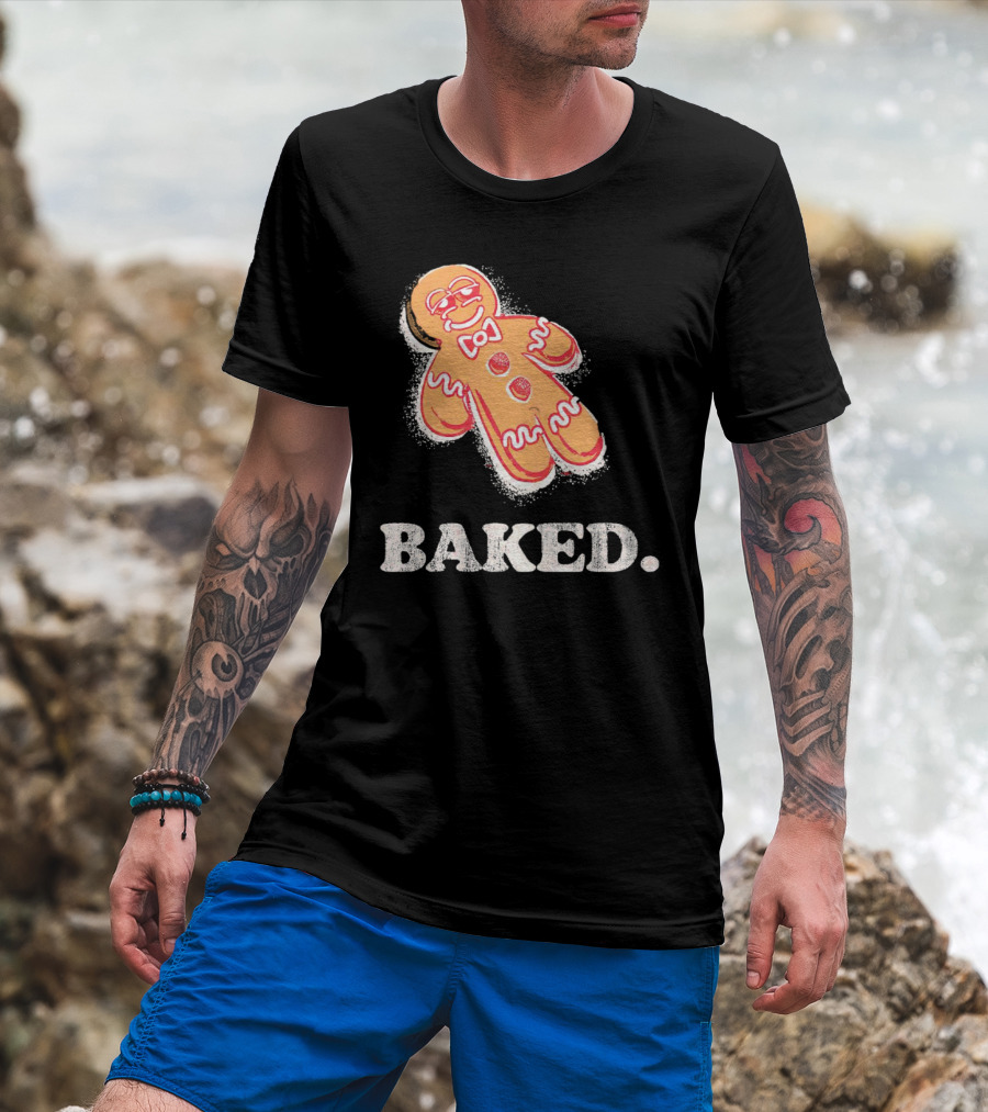 Baked Gingerbread Christmas Cookie Humor T-Shirt