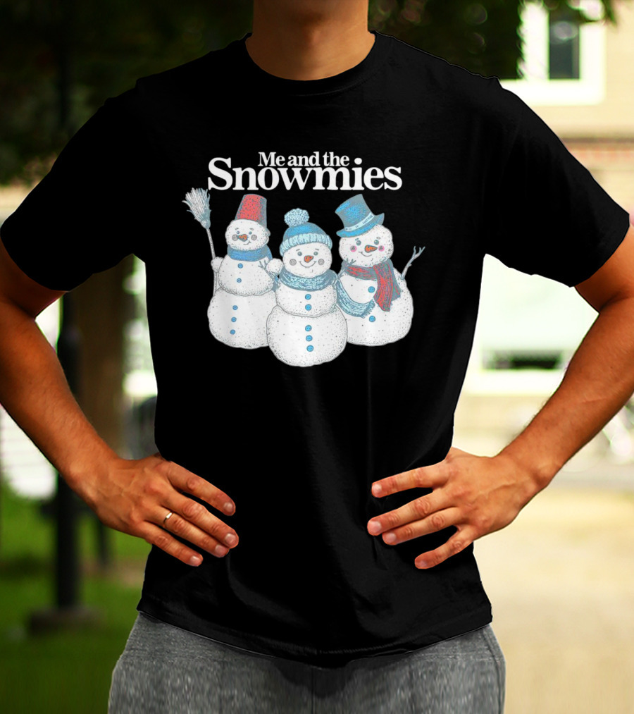 Me And The Snowmies Christmas Trio With Brooms And Hats T-Shirt