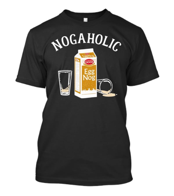 Nogaholic Wicked Good Egg Nog Carton And Glasses T-Shirt