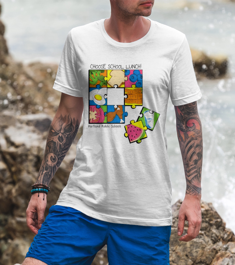 Choose School Lunch Puzzle Portland Public Schools Food Elements T-Shirt