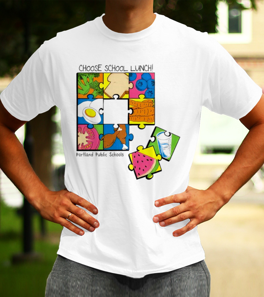 Choose School Lunch Puzzle Portland Public Schools Food Elements T-Shirt